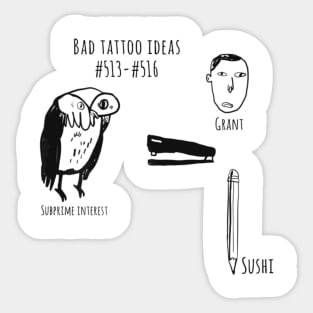 Bad Tattoo Idea 5133516 Sticker